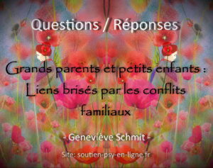 Grands parents et petits enfants : Liens brisés par les conflits familiaux